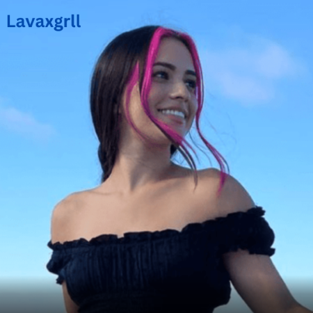 Lavaxgrll Age, Height, Weight, Net Worth, Bio, and Family